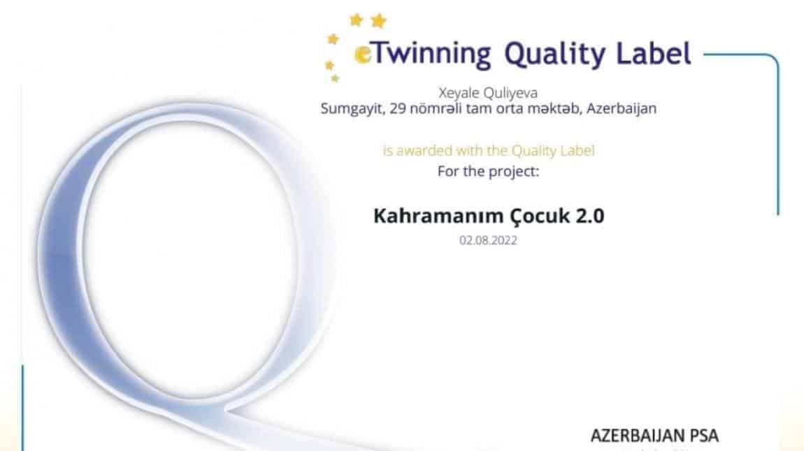Kahramanım Çocuk 2.0 eTwinning Projesi ilk kalite etiketini Azerbaycan'dan aldı